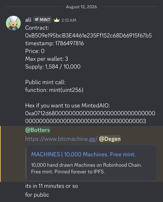 Discord post from user "ali" at 2:12 AM on August 12, 2026, announcing details for an NFT mint including contract address (0xb509e195bcB3E4461e235F152c68D66915f67b5), timestamp 1786497816, free price, max 3 per wallet, with 1,584/10,000 supply already minted for the "MACHINES" free mint on Robinhood Chain. The post notes the public mint opens "in 11 minutes or so," corresponding to the late-night mint referenced in the accompanying caption about $YARD and the MintedNFTs project.