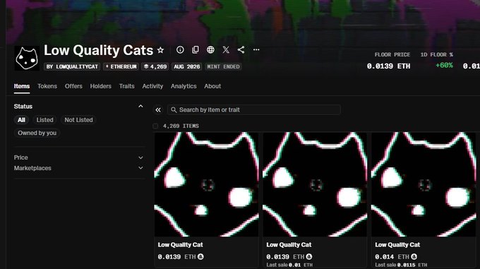 A screenshot of the "Low Quality Cats" NFT collection on OpenSea showing a floor price of 0.0139 ETH and 4,269 total items, with three glitchy cat NFT listings priced at 0.0139, 0.0139, and 0.014 ETH respectively. This aligns with the post discussing holding positions in the collection, referencing "Low Quality Cat" (likely shorthand for "Low Quality Cats") by the same Ethereum address at a lower entry price of 0.0095 ETH.