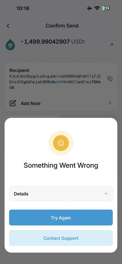 A mobile screenshot showing a "Confirm Send" screen for -1,499.99042907 USDt with a "Something Went Wrong" error message and a "Try Again" button.