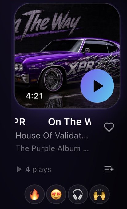 A Spotify mobile interface screenshot showing a track titled 'On The Way' by House Of Validat... from 'The Purple Album', with 4 plays, a 4:21 duration, and various reaction emojis.