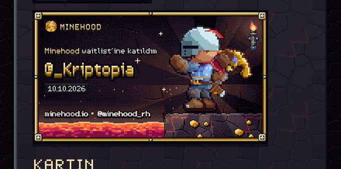 A pixel-art promotional graphic for 'MINEHOOD' featuring a knight character, with text including 'Minehood waitlist', '_Kriptopia', '10.10.2026', and social handles 'minehood.io' and '@minehood_rh'.