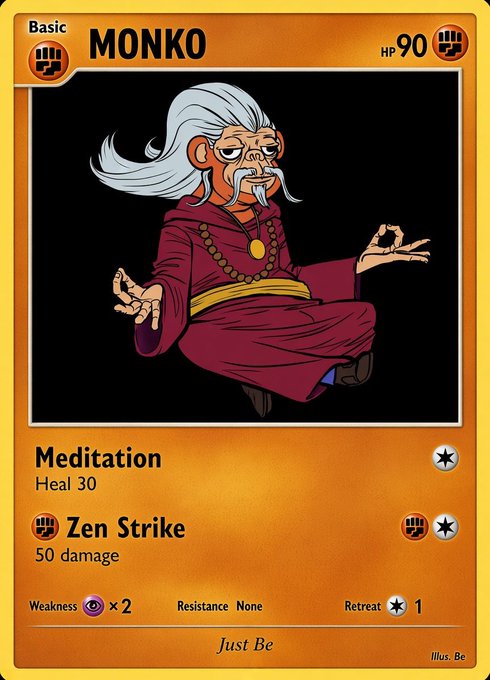 A trading card for a character named "MONKO" with 90 HP, featuring "Meditation" (Heal 30) and "Zen Strike" (50 damage) abilities, illustrated in a meditating pose with the tagline "Just Be."