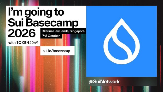 Promotional graphic for "Sui Basecamp 2026" taking place 7-8 October at Marina Bay Sands, Singapore, featuring the Sui Network water drop logo and the text "I'm going to Sui Basecamp 2026 with TOKEN2049," inviting attendees to share their handle and generate a custom card at cards.buildonsui.io.