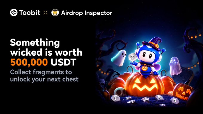 A Halloween-themed promotional banner for the Toobit × Airdrop Inspector airdrop reads, “Something wicked is worth 500,000 USDT” and “Collect fragments to unlock your next chest,” alongside a cartoon character in a jack-o’-lantern scene. It advertises completing Pumpkin hunt tasks to earn USDT, tokens, an iPhone, and other prizes.