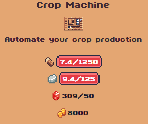 A video game interface titled 'Crop Machine' with the subtitle 'Automate your crop production', showing resource bars: hammer 7.4/1250, stone 9.4/125, fire 309/50, and coins 8000.