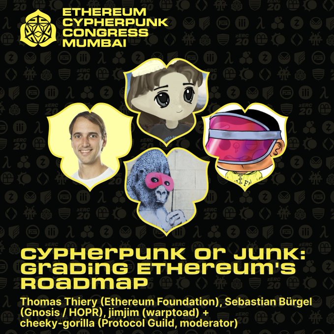 Promotional poster for “Ethereum Cypherpunk Congress Mumbai” announcing the panel “Cypherpunk or Junk: Grading Ethereum’s Roadmap,” with Thomas Thiery, Sebastian Bürgle, and jimjim, moderated by cheeky-gorilla. The graphic features four stylized profile images and notes their affiliations: Ethereum Foundation, Gnosis/HOPR, WarpToad, and Protocol Guild.