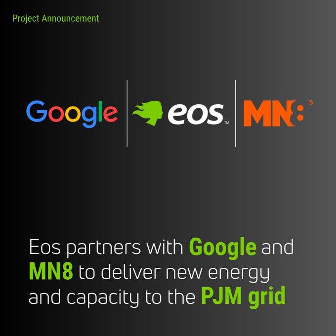 A project announcement graphic featuring the logos of Google, Eos, and MN8, with text stating "Eos partners with Google and MN8 to deliver new energy and capacity to the PJM grid." This announcement aligns with the post's defense of Eos Energy ($EOSE), highlighting that Google is partnering with the company for grid storage—reinforcing the claim that a major corporation wouldn't back batteries that fail.
