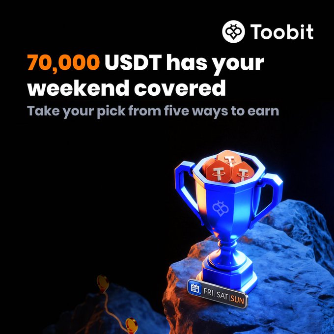 Promotional banner for the cryptocurrency exchange Toobit, advertising '70,000 USDT has your weekend covered' with text 'Take your pick from five ways to earn' alongside a blue trophy filled with USDT tokens on a rock formation.