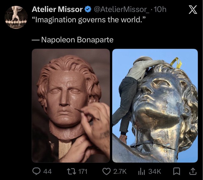 A screenshot of a tweet from @AtelierMissor_ featuring the Napoleon Bonaparte quote "Imagination governs the world," accompanied by images of a sculpted clay bust and a worker polishing a large bronze statue head, with the tweet showing 44 replies, 171 reposts, 2.7K likes, and 34K views.

The accompanying post promotes $PROMETHEUS as a buy opportunity, drawing a parallel to Napoleon's quote about imagination—the sculptor's creative vision transforming raw clay and metal into grand monuments suggesting that early believers in the token will similarly shape its future trajectory.