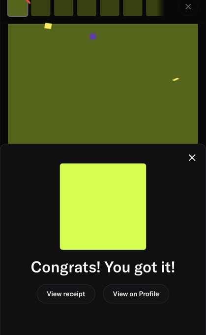A screenshot of an app showing a lime green square with the text 'Congrats! You got it!' along with buttons for 'View receipt' and 'View on Profile.'