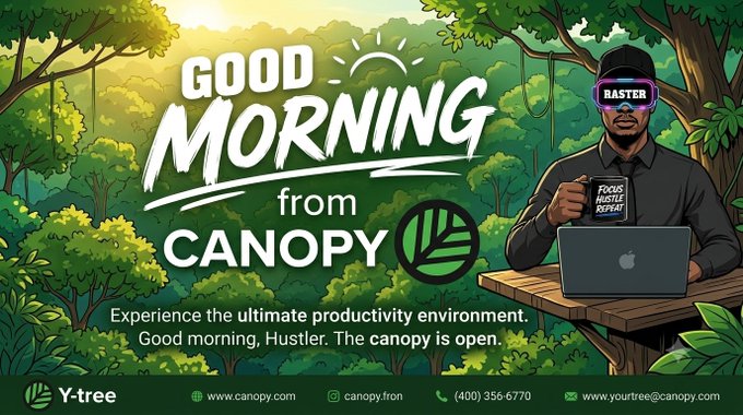 The image shows a "Good Morning from Canopy" promotional graphic featuring an animated character wearing a "HASTER" visor and holding a "FOCUS HUSTLE REPEAT" mug while working on a laptop in a lush forest setting, with contact details including Y-tree, www.canopy.com, canopy.fon, (400) 356-6770, and yourtree@canopy.com. The forest canopy scene and "Good Morning" greeting visually reinforce the morning motivation theme of the @CNPYNetwork post about building something of your own and shipping work daily.