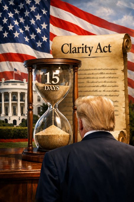 The image shows a scene with a man viewed from behind, looking at a large hourglass displaying "15 DAYS," alongside a scroll titled "Clarity Act," set against the backdrop of an American flag and the White House—visually reinforcing the post's urgent message about the September 15 vote on the Crypto Clarity Act and its potential to transform the crypto landscape.