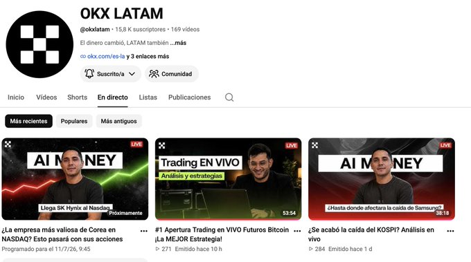 A YouTube channel page for 'OKX LATAM' (@okxlatam) with 15.8K subscribers, showing live stream videos about 'AI MONEY' and 'Trading EN VIVO' analyses.