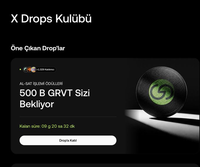 The image shows an "X Drops Kulübü" (X Drops Club) promotional page featuring a featured drop for "500 B GRVT Sizi Bekliyor" (500B GRVT Awaits You), with over 1,329 participants, 9 days 20 hours 32 minutes remaining, and a "Drop'a Katıl" (Join Drop) button alongside a hockey puck-style graphic. The post announces a new X Drops campaign at OKXTurkiye with a 4 million TL prize pool, promoting participation by holding at least $1000 in assets—aligning with the GRVT drop displayed in the image.