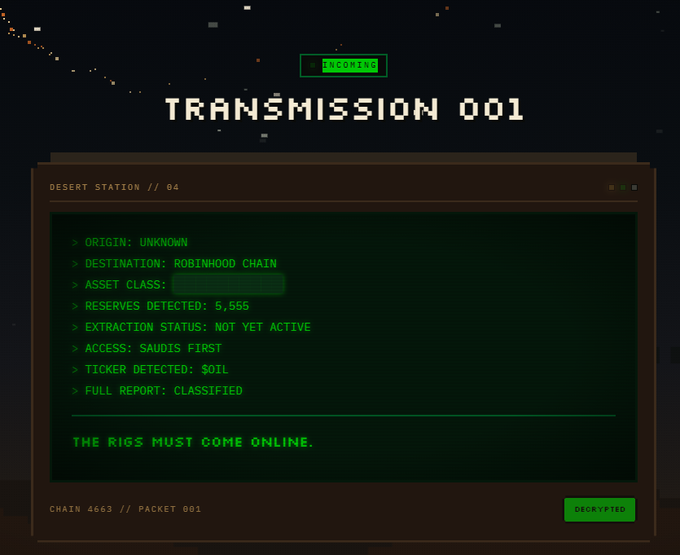 A retro pixel-art terminal displays a decrypted transmission labeled "TRANSMISSION 001" showing details for asset ticker $OIL, with 5,555 reserves detected, classified under "SAUDIS FIRST" access on the Robinhood Chain, hinting at a new Saudi-backed NFT project. The cryptic message "THE RIGS MUST COME ONLINE" and the oil ticker tie into the post's mention of a buzzy Saudi project resurfacing on Robinhood, this time playing in the stock market pool.