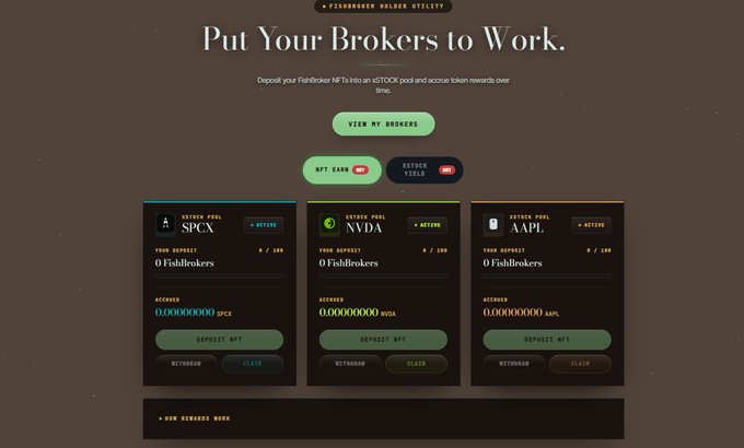 A dark-themed webpage titled "Put Your Brokers to Work" promotes a FishBroker NFT utility feature, displaying three deposit cards for $SPCX, $NVDA, and $AAPL xStocks with options to deposit NFTs and claim rewards. The interface matches the post's message by showing users how their FishBroker NFTs can be deposited to earn xStock tokens across major stock tickers.