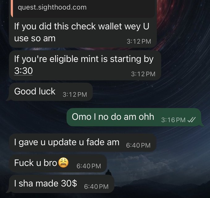 A chat screenshot from quest.sighthood.com where a contact promises a 3:30 PM mint eligibility update, receives an 'Omo I no do am ohh' reply, then later sends 'Fuck u bro' and 'I sha made 30$' in frustration.