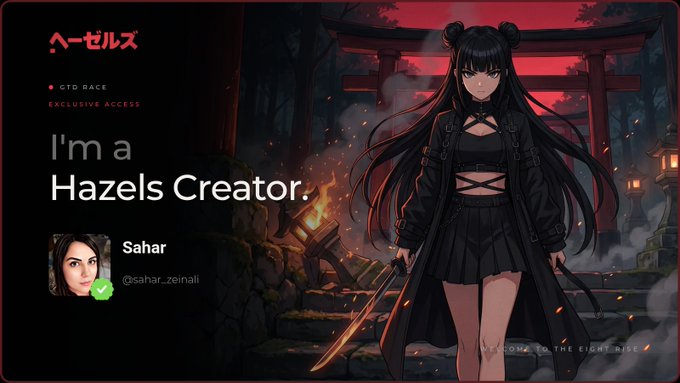 A digital card with text 'I'm a Hazels Creator.' and a username 'Sahar (@sahar_zeinali)' beside an anime-style illustration of a dark-haired warrior girl holding a sword.