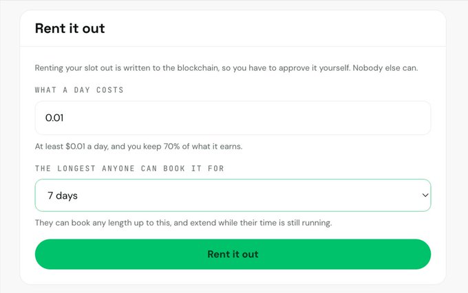 A user interface screen titled 'Rent it out' for blockchain-based slot rental, showing fields for daily cost (0.01) and maximum booking duration (7 days), with a green 'Rent it out' button and explanation that 70% of earnings are kept by the owner.
