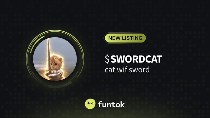 Funtok crypto listing announcement for a new token called $SWORDCAT ('cat wif sword'), featuring an illustration of a cat warrior holding a sword.