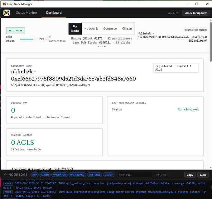 The Quip Node Manager dashboard showing a connected miner 'nklinhxk' with 0 QBlocks won and 0 AGLS earned, running v0.2.6-rc1 with mining logs visible at the bottom.