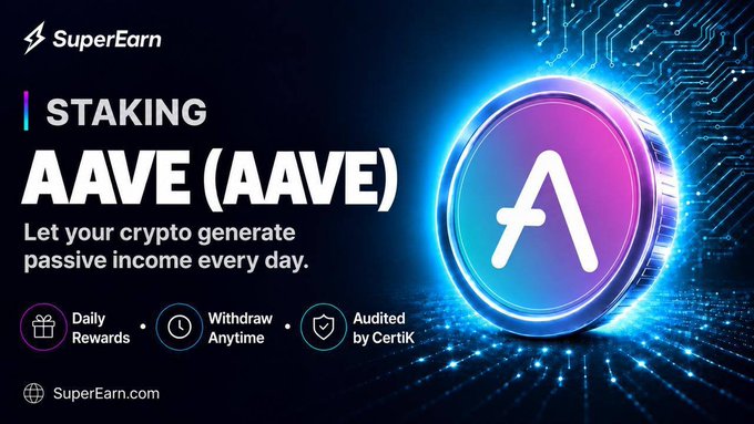 A promotional banner for SuperEarn advertising AAVE (AAVE) staking with features listed as "Daily Rewards," "Withdraw Anytime," and "Audited by CertiK."