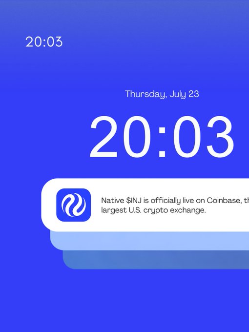 A mobile phone lock screen showing the time '20:03' on Thursday, July 23, with a notification reading 'Native $INJ is officially live on Coinbase, the largest U.S. crypto exchange.'