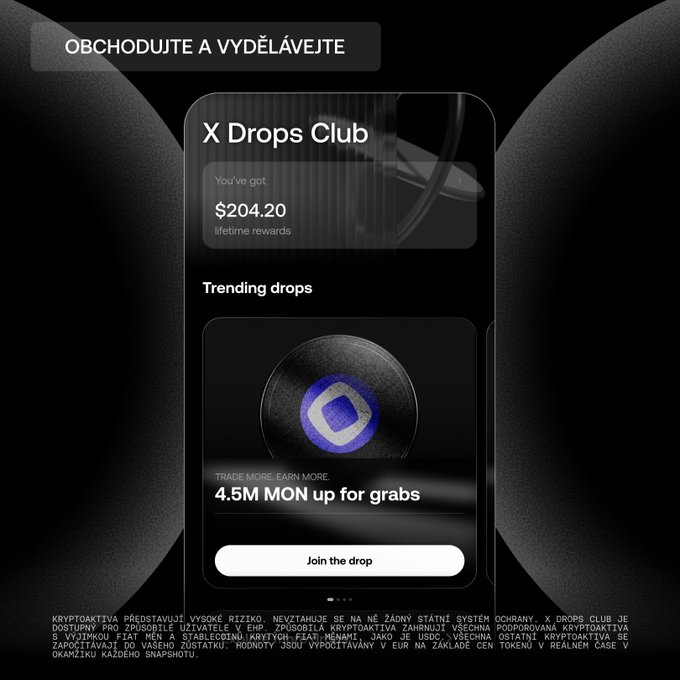 A promotional mobile app screen for 'X Drops Club' showing $204.20 in lifetime rewards and a trending drop of '4.5M MON up for grabs' with a 'Join the drop' button.