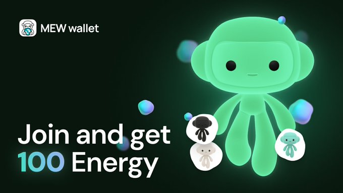 A promotional graphic for 'MEW wallet' features a glowing green octopus character and text reading 'Join and get 100 Energy' against a dark green background.