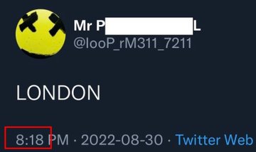 The image shows a Twitter post from user @looP_rM311_7211 dated August 30, 2022, at 8:18 PM, with "LONDON" displayed prominently and the timestamp highlighted in a red box. The post's accompanying text suggests the user is drawing a connection between London and the date "8/18," claiming the city is ready for gold, energy, and XRP standards—implying that "LONDON" and the time "8:18 PM" encode the date August 18.