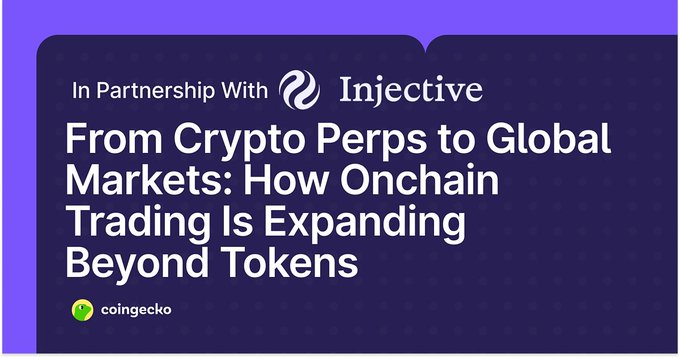 A promotional banner titled 'From Crypto Perps to Global Markets: How Onchain Trading Is Expanding Beyond Tokens,' in partnership with Injective and coingecko.