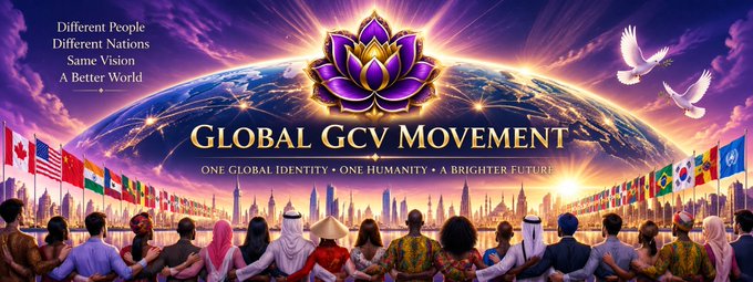 A promotional banner for the "Global GCV Movement," featuring people of diverse nations standing together beneath a purple lotus logo, with the tagline "Different People, Different Nations, Same Vision—A Better World" and the motto "One Global Identity • One Humanity • A Brighter Future," designed for community members to use as a unified X and Facebook background.