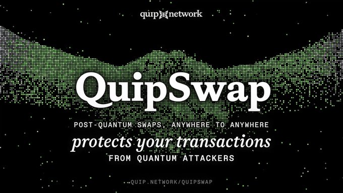 Promotional banner for 'QuipSwap' by quip network, advertising 'POST-QUANTUM SWAPS' that 'protects your transactions FROM QUANTUM ATTACKERS' at quip.network/quipswap.