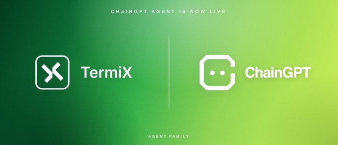 A promotional graphic on a green gradient background announces 'CHAINGPT AGENT IS NOW LIVE' featuring the logos of TermiX and ChainGPT under the label 'AGENT FAMILY'.