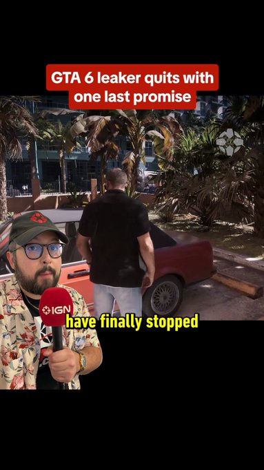 A bearded reporter wearing an IGN microphone and a patterned shirt is shown in the foreground with the subtitle "have finally stopped," overlaid on a GTA 6 game scene featuring a character near a car with palm trees in the background. The header text reads "GTA 6 leaker quits with one last promise," relating to the post about Cyberleek ending their leaks after their memecoin failed to reach the $30 million target.
