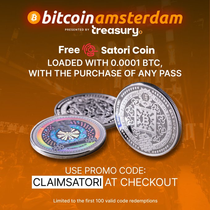 Promotional poster for “bitcoin amsterdam,” presented by treasury., offering a free Satori Coin loaded with 0.0001 BTC with any pass purchase. It directs viewers to use promo code “CLAIMSATORI” at checkout, limited to the first 100 valid redemptions.
