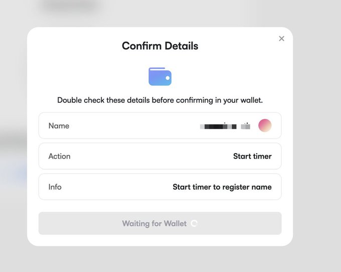 A 'Confirm Details' dialog box from a wallet interface showing an action to 'Start timer' with info 'Start timer to register name', currently waiting for wallet connection.