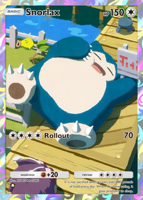 A vibrant Pokémon trading card features Snorlax with 150 HP, a "Rollout" attack dealing 70 damage, and artwork of the sleepy blue creature lounging on a dock. The card's description notes it eats over 880 pounds of food daily before sleeping — fitting perfectly with the "HOLD EVERYTHING" message, as Snorlax itself is famously known for blocking paths by sleeping and eating endlessly.