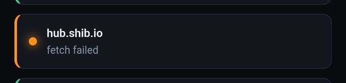 A dark-themed interface showing an error message card for 'hub.shib.io' with the status 'fetch failed' displayed in orange.
