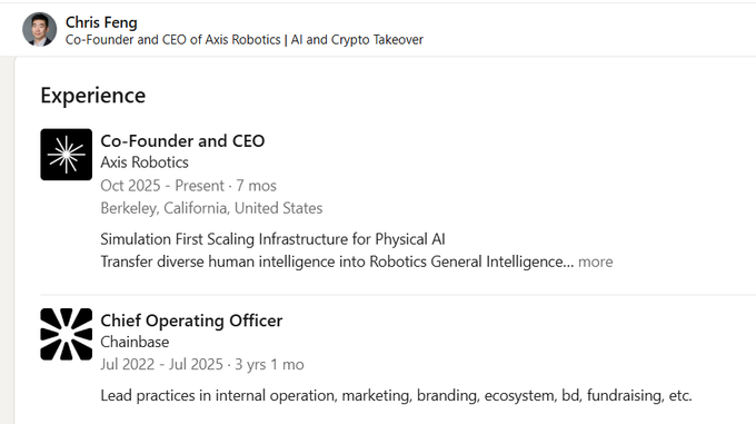 A LinkedIn profile screenshot for Chris Feng, Co-Founder and CEO of Axis Robotics, showing his experience including current role at Axis Robotics and previous COO position at Chainbase.