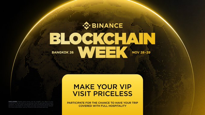 A promotional graphic for 'BINANCE BLOCKCHAIN WEEK BANGKOK 26 NOV 28-29' advertises a VIP visit opportunity with a gold globe design.