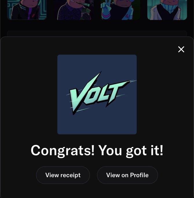 A 'Congrats! You got it!' modal displaying a 'VOLT' logo with options to 'View receipt' or 'View on Profile', over a background of character cards.
