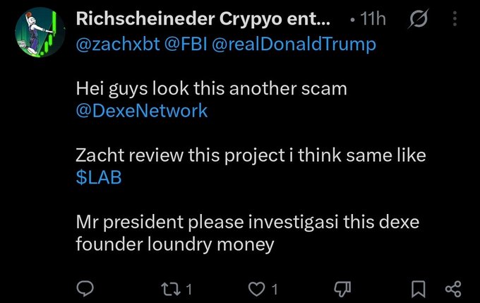 A tweet from 'Richscheineder Crypyo ent...' tagging @zachxbt @FBI @realDonaldTrump, claiming @DexeNetwork is a scam similar to $LAB and asking the president to investigate the founder for money laundering.