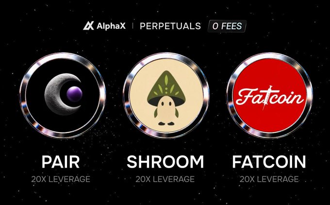 A promotional graphic for AlphaX Perpetuals advertising '0 FEES' and featuring three cryptocurrency tokens: PAIR, SHROOM, and FATCOIN, each offering 20X leverage.