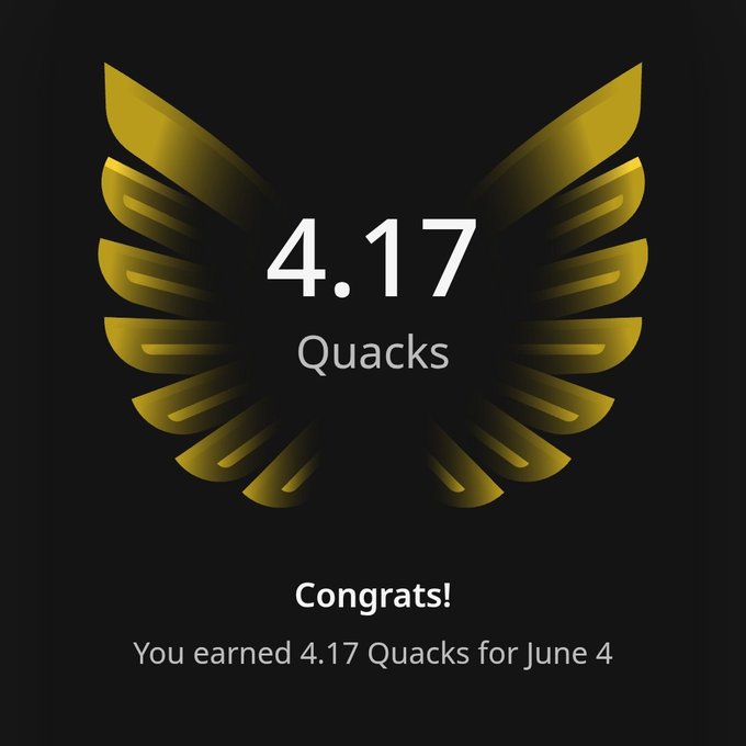 The image features a black background with a gold-colored bird's wing design at the center. The text "Congratulations! You earned 4.17 Quacks for June 4" is displayed below the wing design, indicating that someone has achieved a certain number of Quacks in a specific campaign or challenge. This achievement is worth celebrating and can be shared on social media platforms to showcase one's accomplishments.