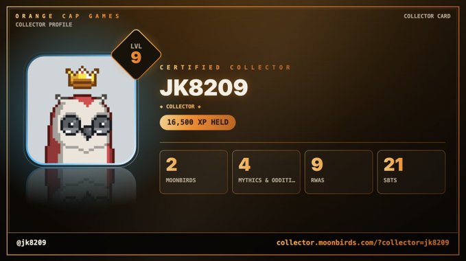 A digital 'Orange Cap Games Collector Profile' card for user JK8209, showing Level 9, 16,500 XP held, and counts of Moonbirds (2), Mythics & Oddities (4), Rwas (9), and SBTs (21).