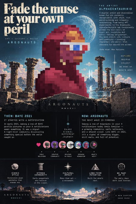 A promotional poster for 'ARGONAUTS' features a pixelated red bust wearing a visor against ancient ruins and a moon, with text declaring 'Fade the muse your own peril' and outlining a transition from BAYC 2021 to ARGONAUTS.