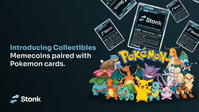 The promotional image introduces Stonk's new "Collectibles" feature, displaying the text "Introducing Collectibles - Memecoins paired with Pokemon cards" alongside illustrations of classic Pokémon characters (including Pikachu, Charizard, and Mewtwo) and digital trading cards, visually supporting the launch of $SV151, a memecoin paired with tokenized shares of sealed Pokémon SV151 booster packs.