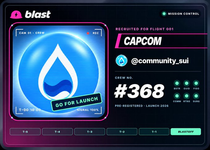 A digital 'blast' mission control interface showing 'CAPCOM' recruited for Flight 001 with SUI community handle @community_sui and crew number #368.