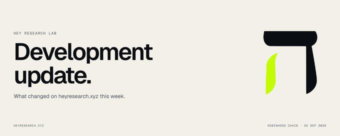 A development update banner for 'HEY RESEARCH LAB' titled 'Development update.' with the subtitle 'What changed on heyresearch.xyz this week.' and a date of '25 SEP 2020'.